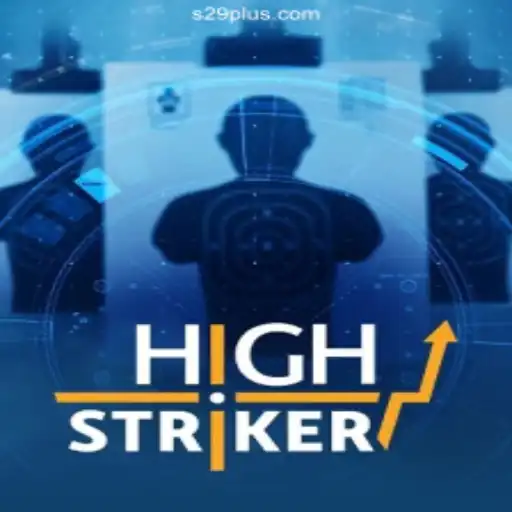Discover the Thrill of HighStriker: A New Era of Online Gaming