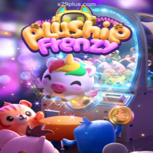 Discover the World of PlushieFrenzy and S29.COM Cassino Online: A Blend of Entertainment and Big Rewards