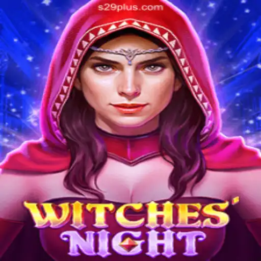Explore the Magical World of WitchesNight: A Captivating Journey Combined with S29.COM Cassino Online Excitement
